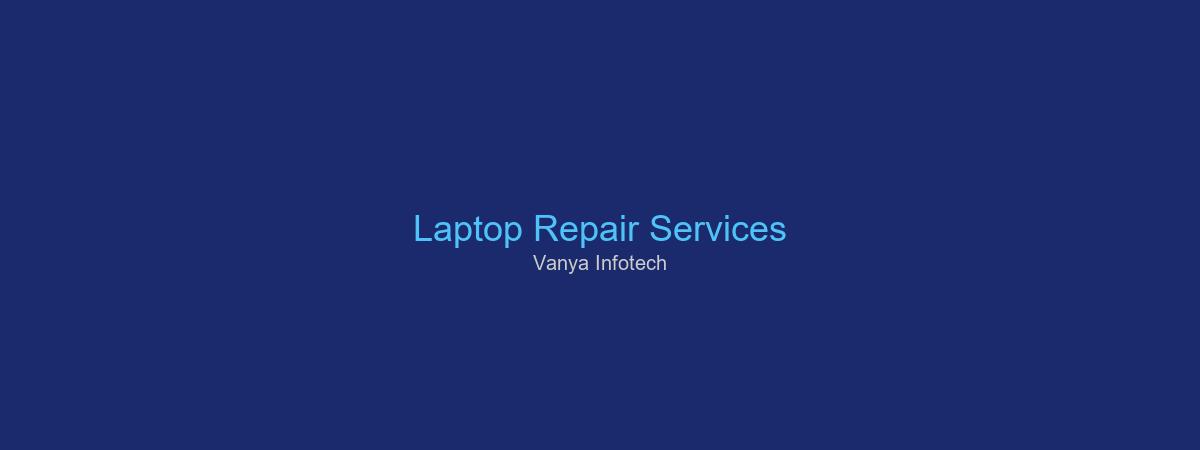 Laptop Repair Services